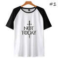 Not Today Short-Sleeve T-Shirt (3 Colors) - D